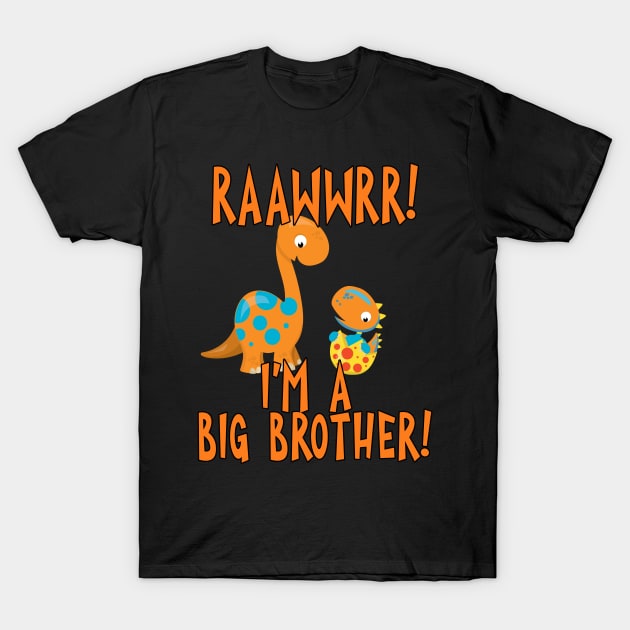 RAAWWRR I'm A Big Brother with Dinosaurs T-Shirt by tropicalteesshop